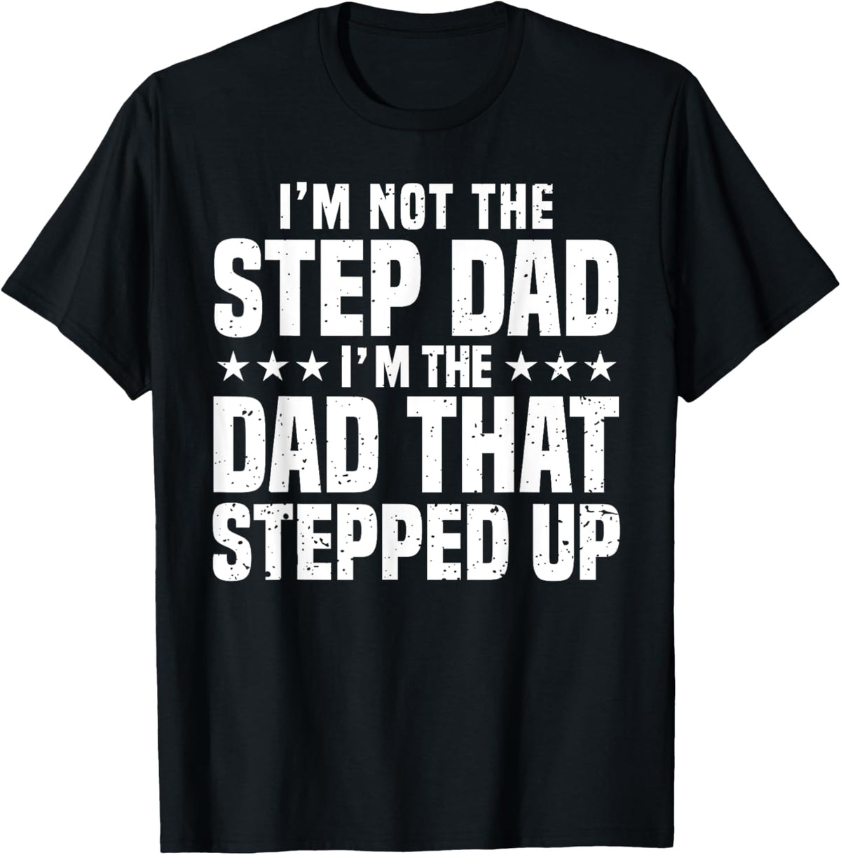 Cool Step Up Dad For Men Father World&#39;s Best Stepdad Ever