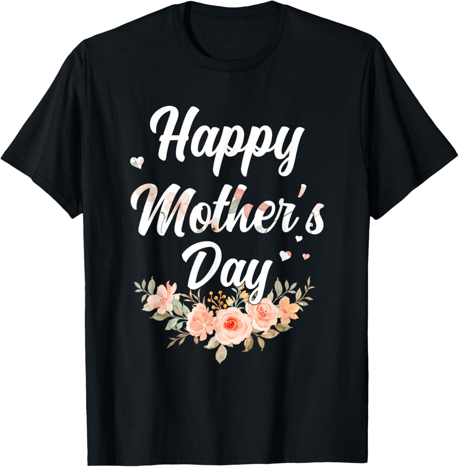 Happy Mothers Day for Mom Mommy Grandma Womens