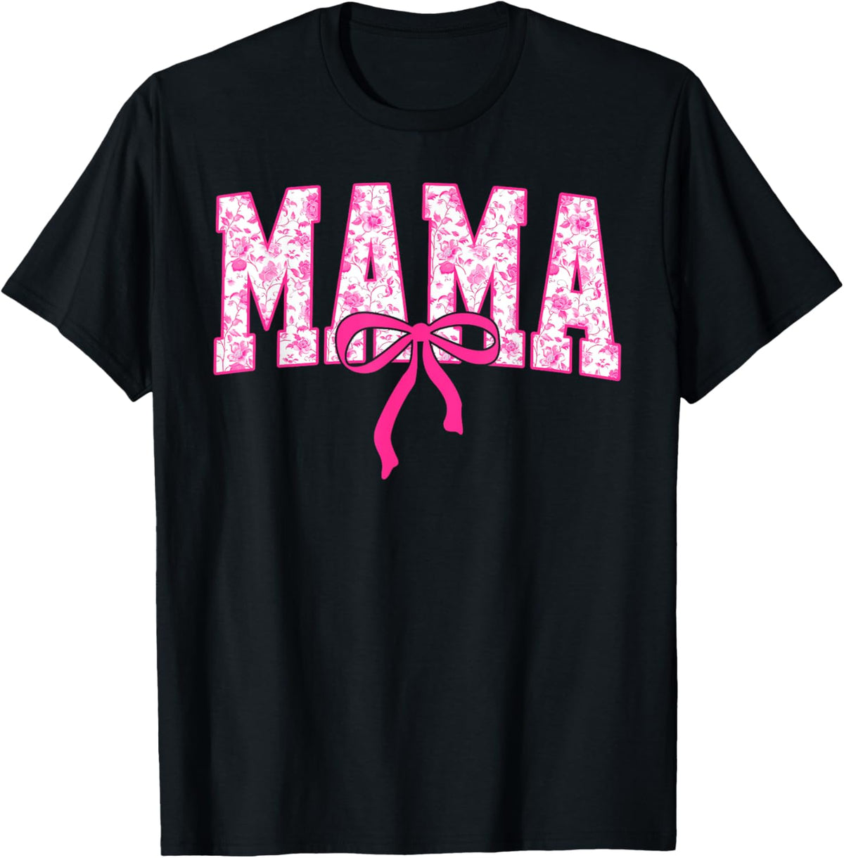 Coquette Pink Chinoiserie Mama Floral Bow Mom Mothers Day