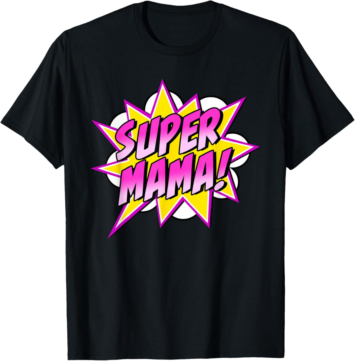 Super Mama Comic Book Superhero Mother&#39;s Day