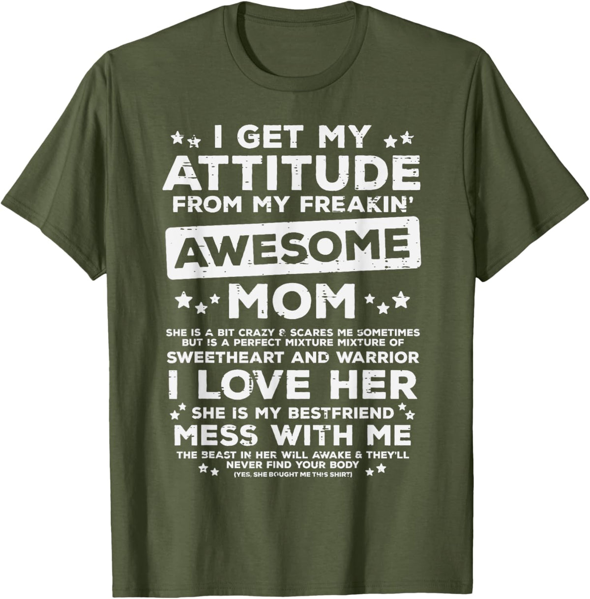 Got My Attitude From Awesome Mom Mothers Day Daughter Son Mother Shirt