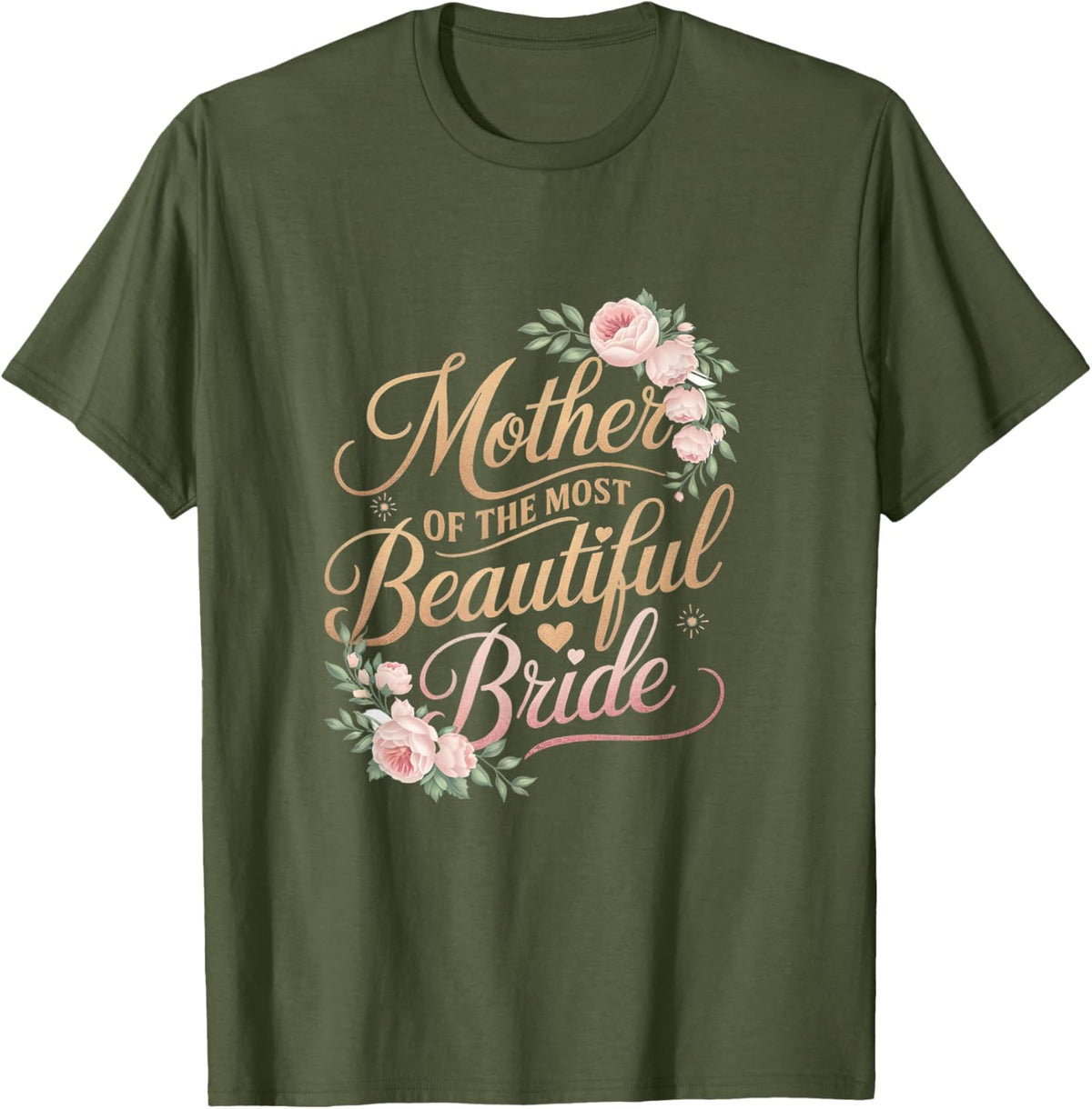 Mother of The Most Beautiful Bride, Wedding Bridal Shower