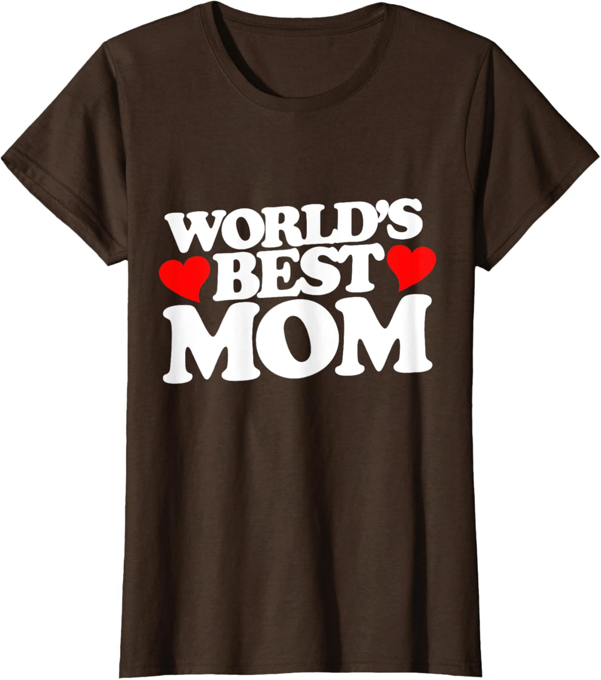 World&#39;s Best Mom shirt for mother&#39;s day
