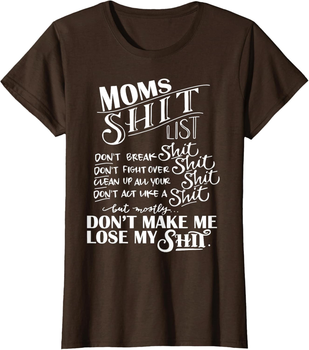 Mom Shit List Momlife Funny Mom Mothers Day