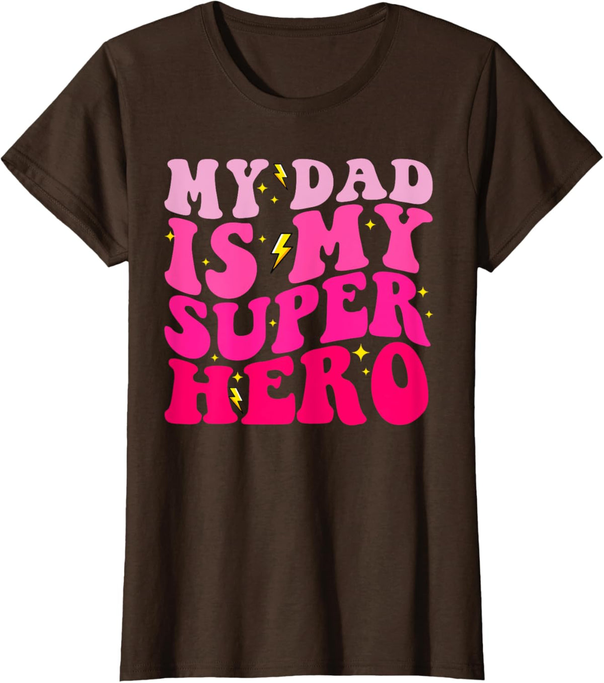 Daughter Father&#39;s Day Shirt My Dad Is My Superhero Girls