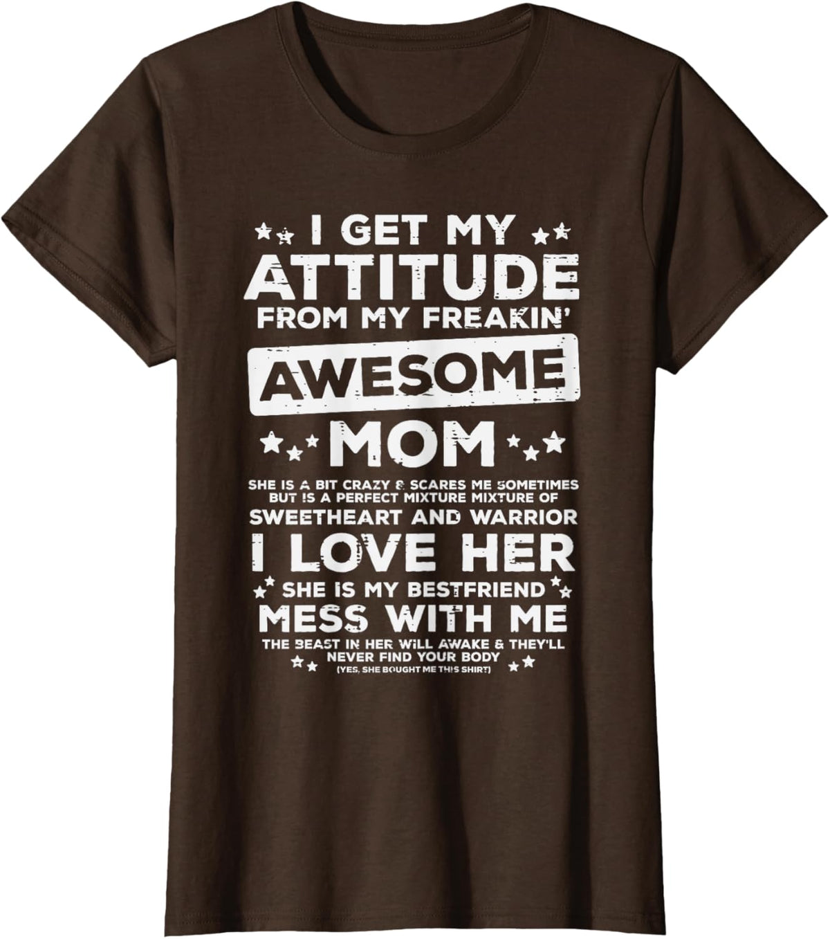 Got My Attitude From Awesome Mom Mothers Day Daughter Son Mother Shirt