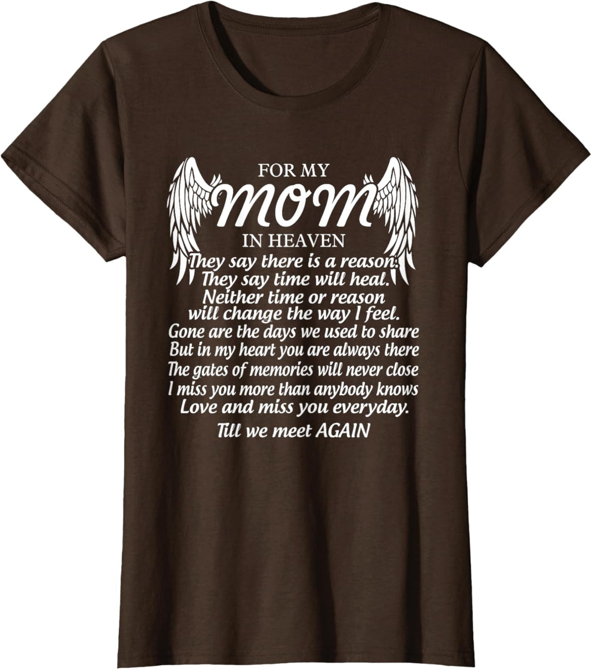 For My Mom In Heaven Love My Mom So Much Missing Mother Day