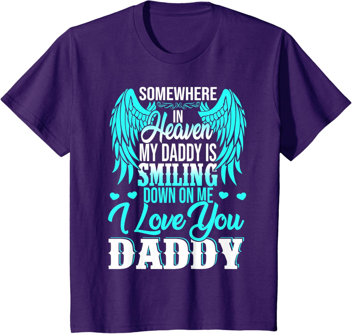 Proud My Daddy In Heaven Happy Father&#39;s Day Proud Of Daddy