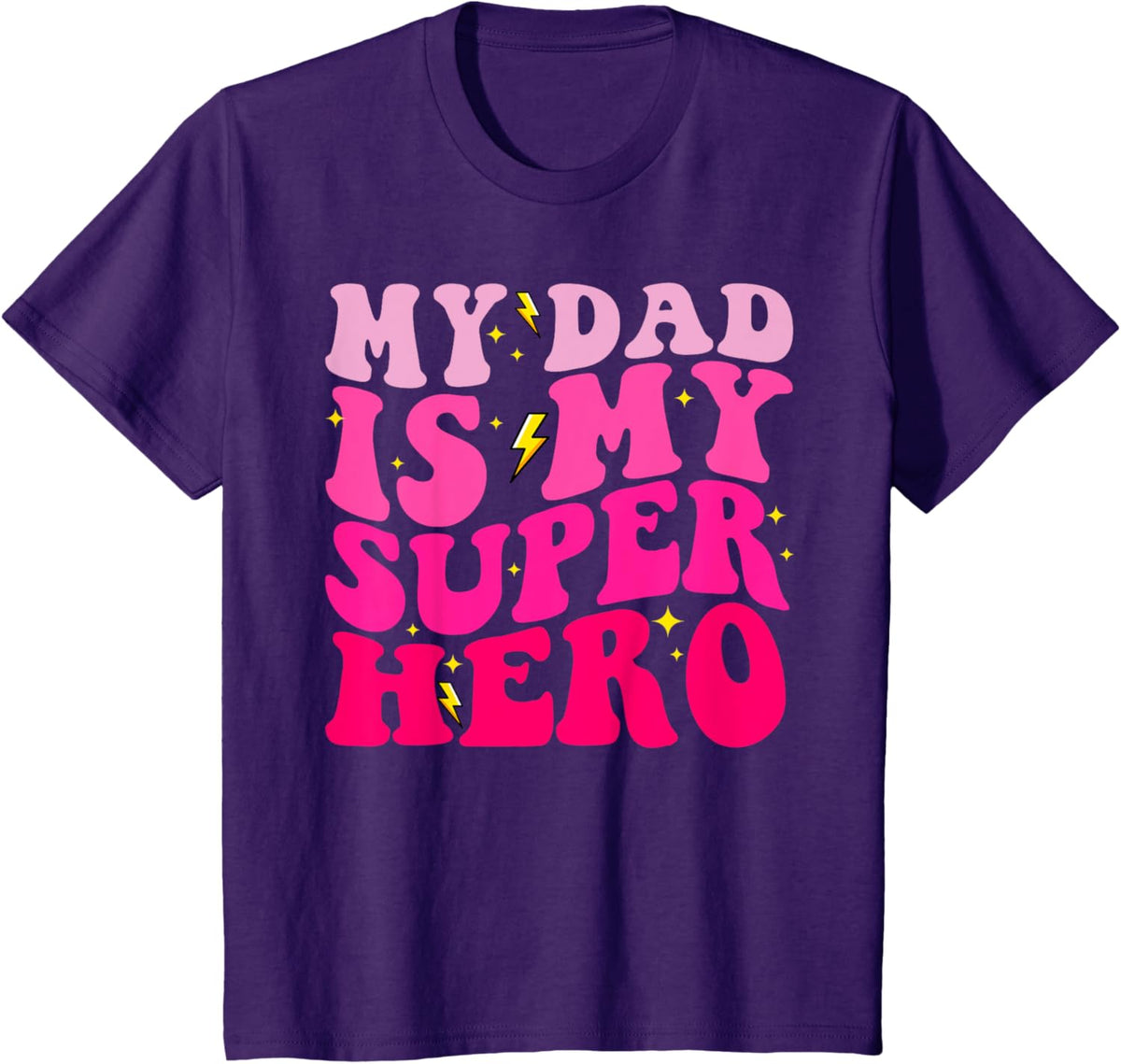 Daughter Father&#39;s Day Shirt My Dad Is My Superhero Girls