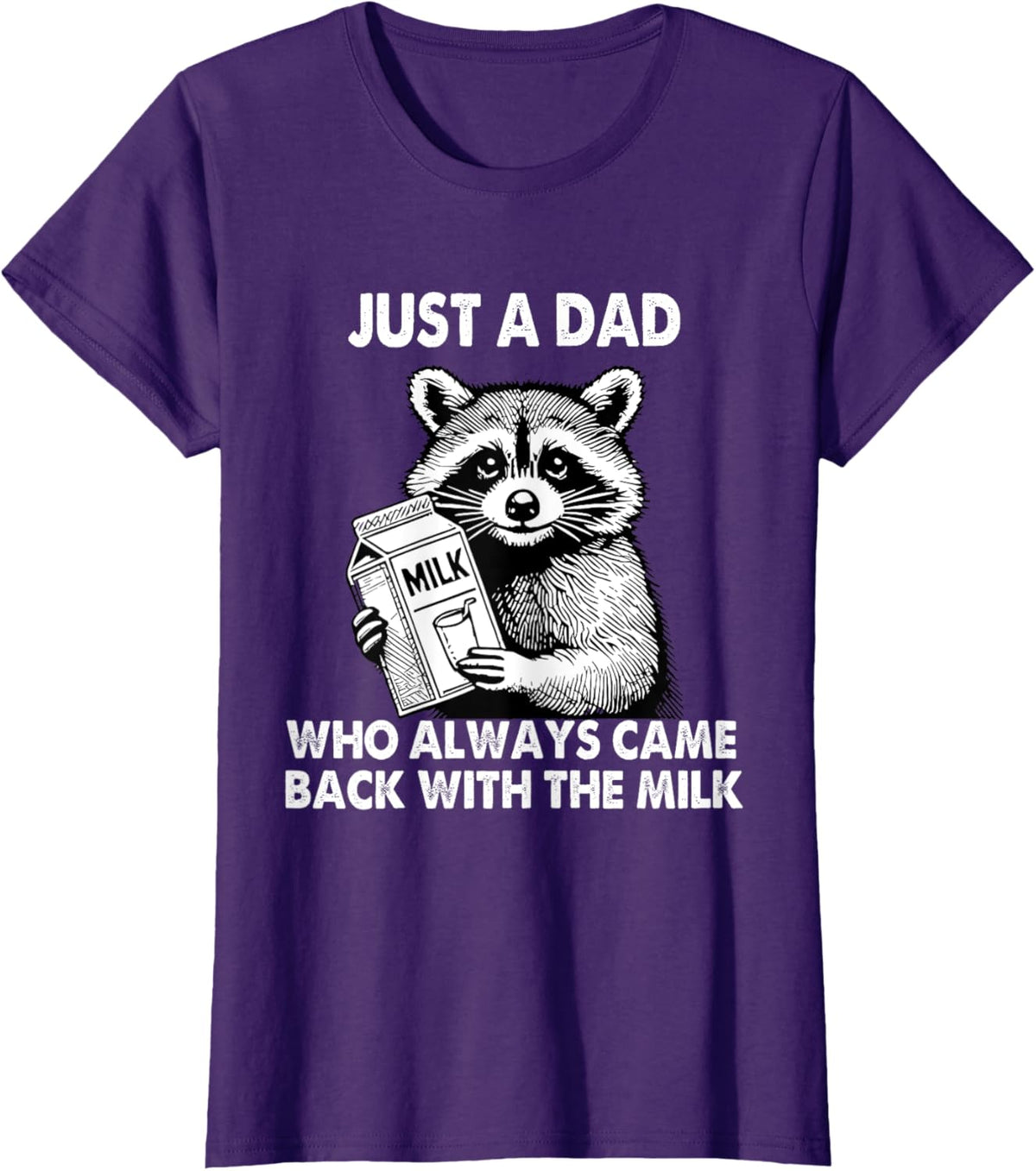 Just a dad who always came back with the milk father&#39;s day