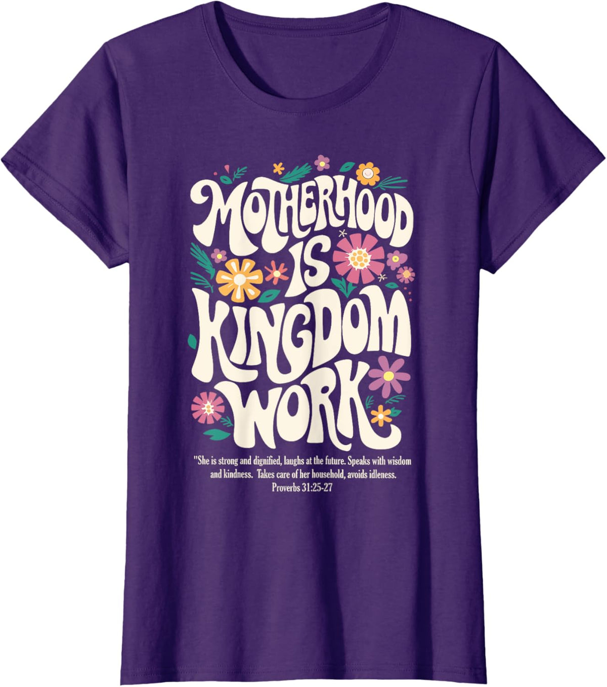 Christian Mom Motherhood is Kingdom Work Mother&#39;s Day