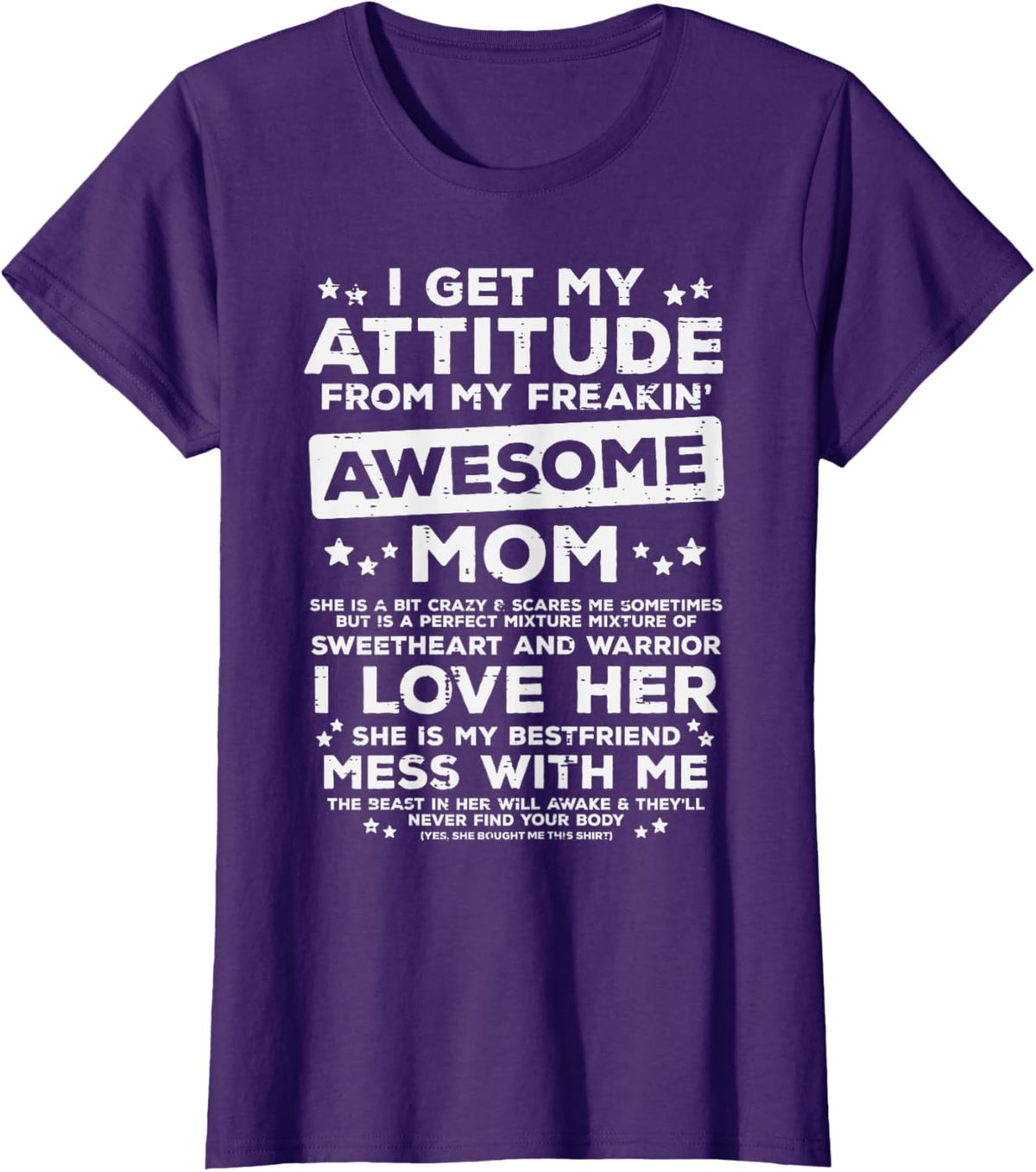 Got My Attitude From Awesome Mom Mothers Day Daughter Son Mother Shirt