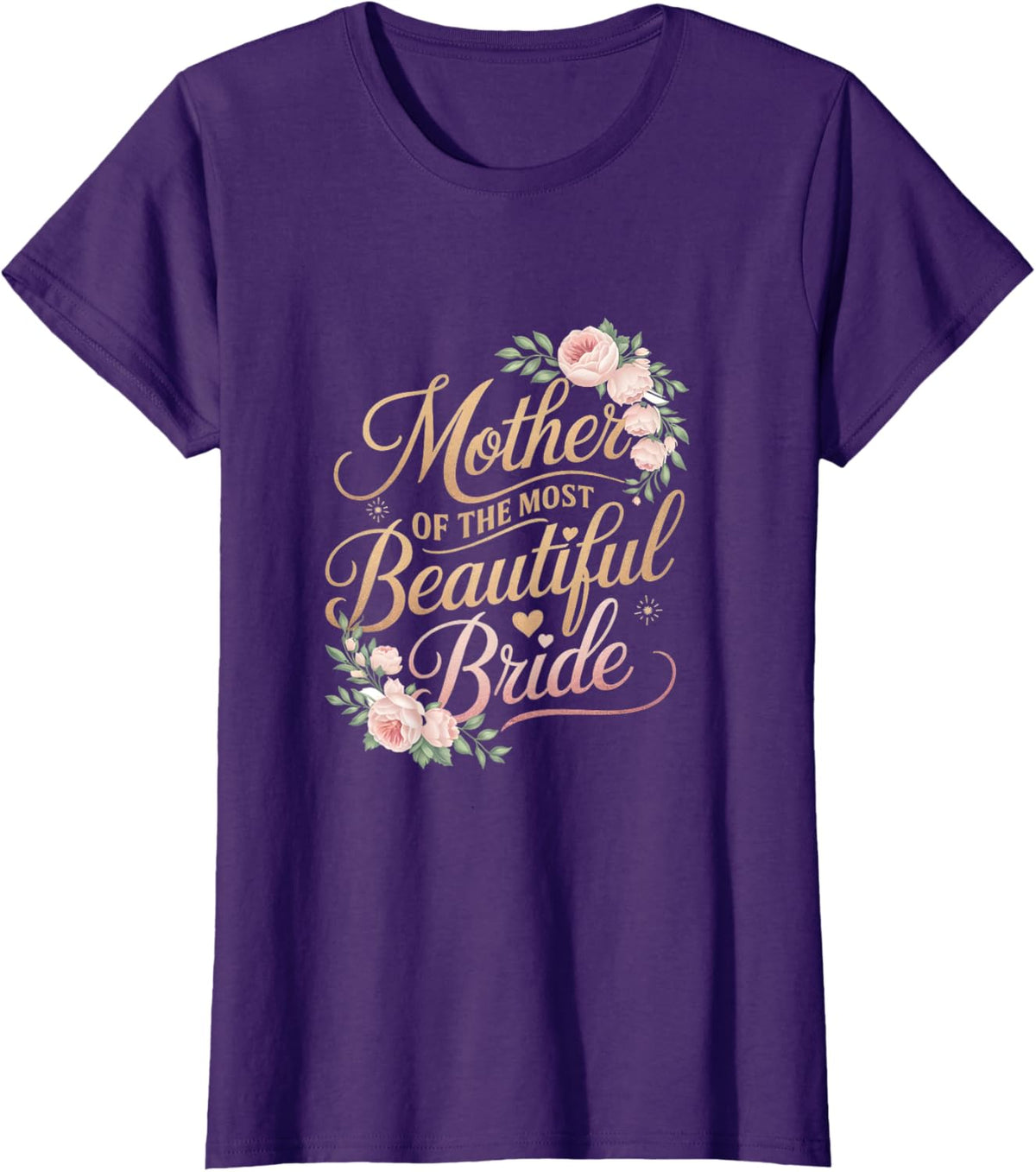 Mother of The Most Beautiful Bride, Wedding Bridal Shower