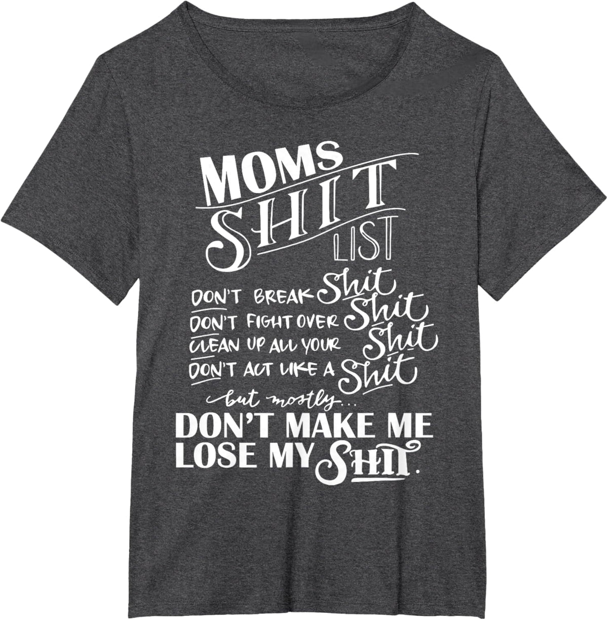 Mom Shit List Momlife Funny Mom Mothers Day