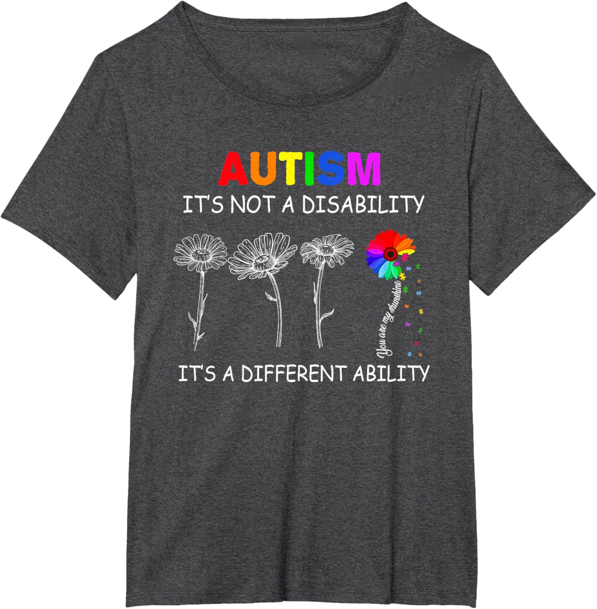 Not a disability its a different ability - Autism Awareness T-Shirt, Black