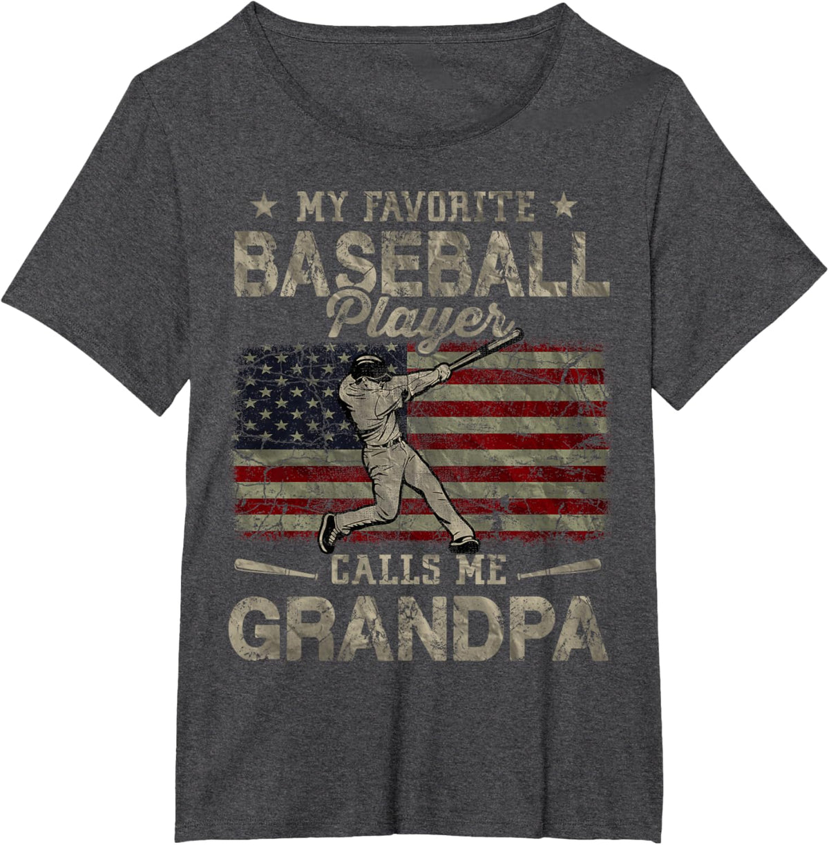 My Favorite Baseball Player Calls Me Grandpa Father&#39;s Day