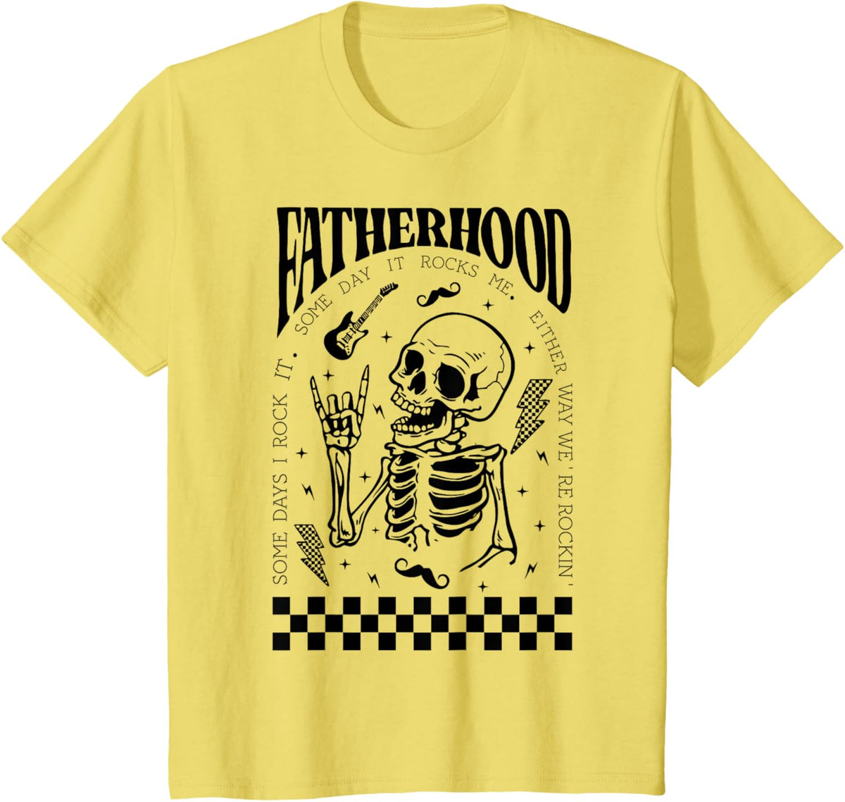 Fatherhood Dad Tour Some Days I Rock It Happy Father&#39;s Day