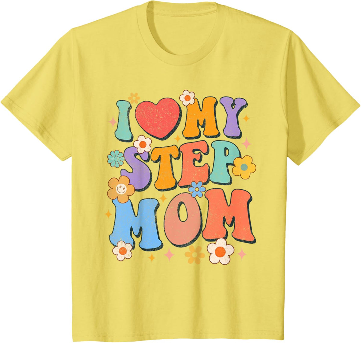 Kids I Love My Step Mom Groovy Bonus Mom Bonus Mama Mother\u2019s Day