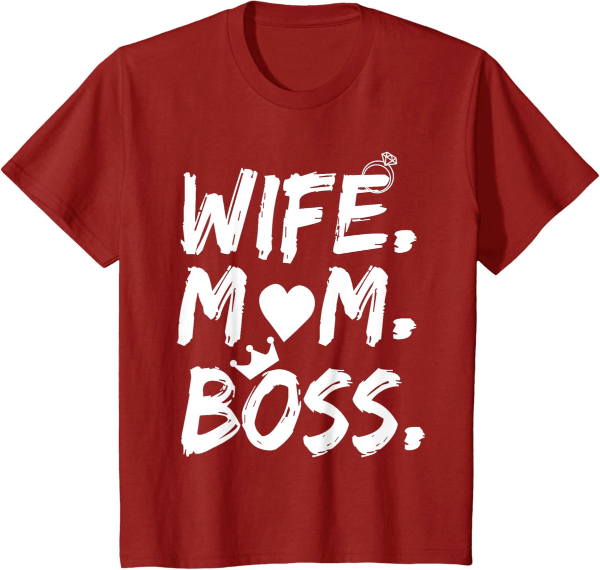 T-shirt for Wife Mom Boss Funny Mother&#39;s Day Mother Shirt