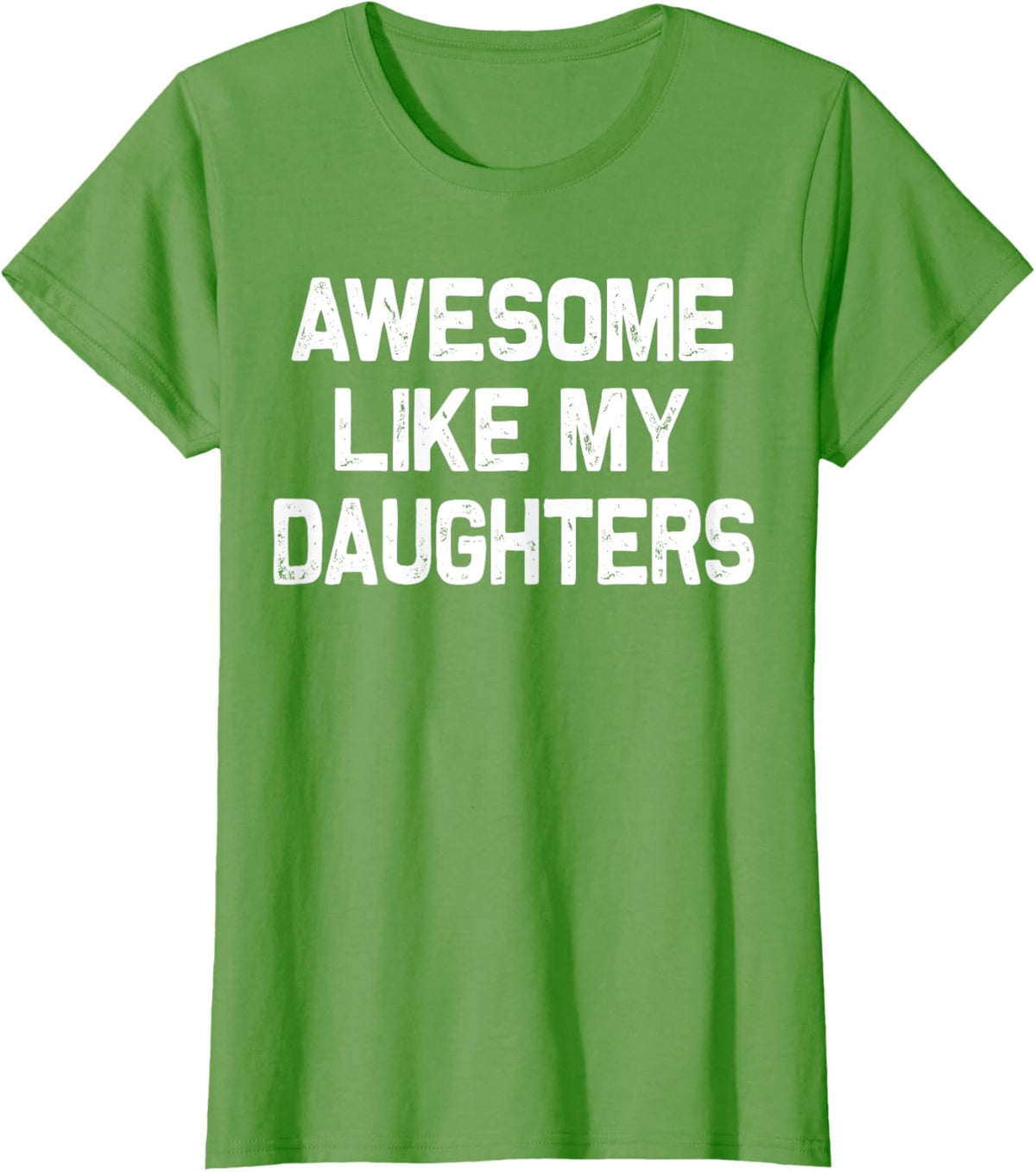 Awesome Like My Daughters Shirt Funny Fathers Day Gift Dad