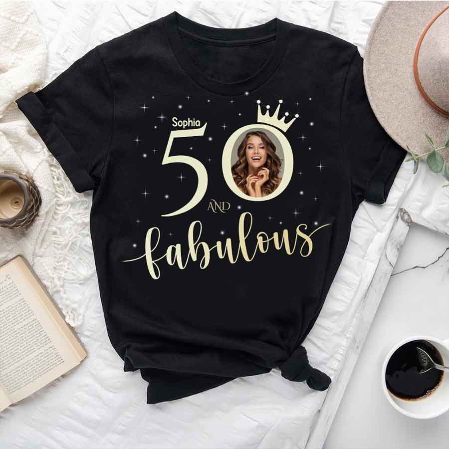 50th Birthday Shirts, Custom Birthday Shirts, Turning 50 Shirt, Gifts For Women Turning 50, 50 And Fabulous Shirt, 50th Birthday Shirts For Her - YPT-HCT
