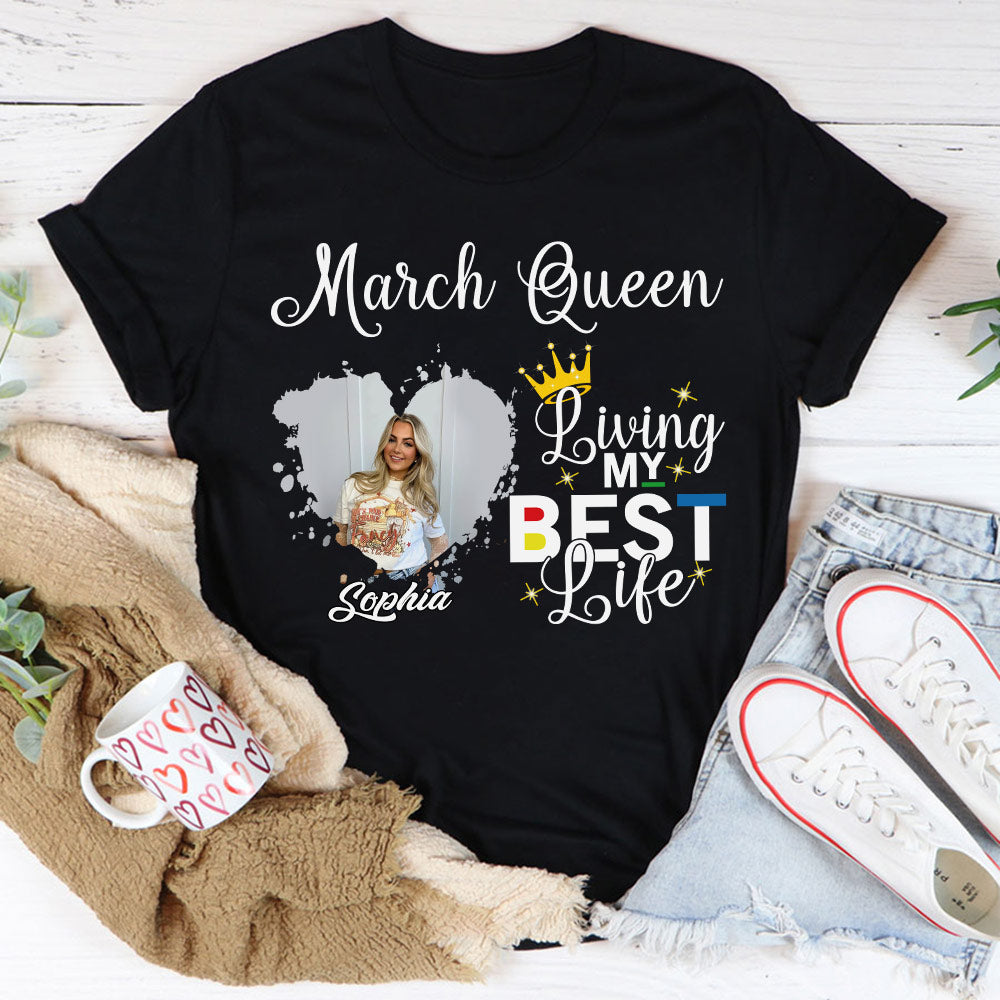 March Birthday Shirt, Custom Birthday Shirt, Queens Born In March, March Birthday Shirts For Woman, March Birthday Gifts, March Is My Birthday Month, Yep The Whole Month-YPT-HCT