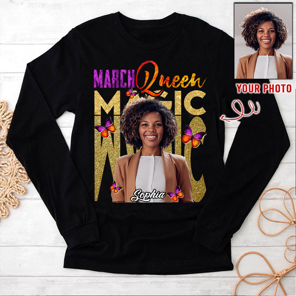 Custom Birthday Shirt, March Birthday Shirts For Woman, March Birthday Gifts
