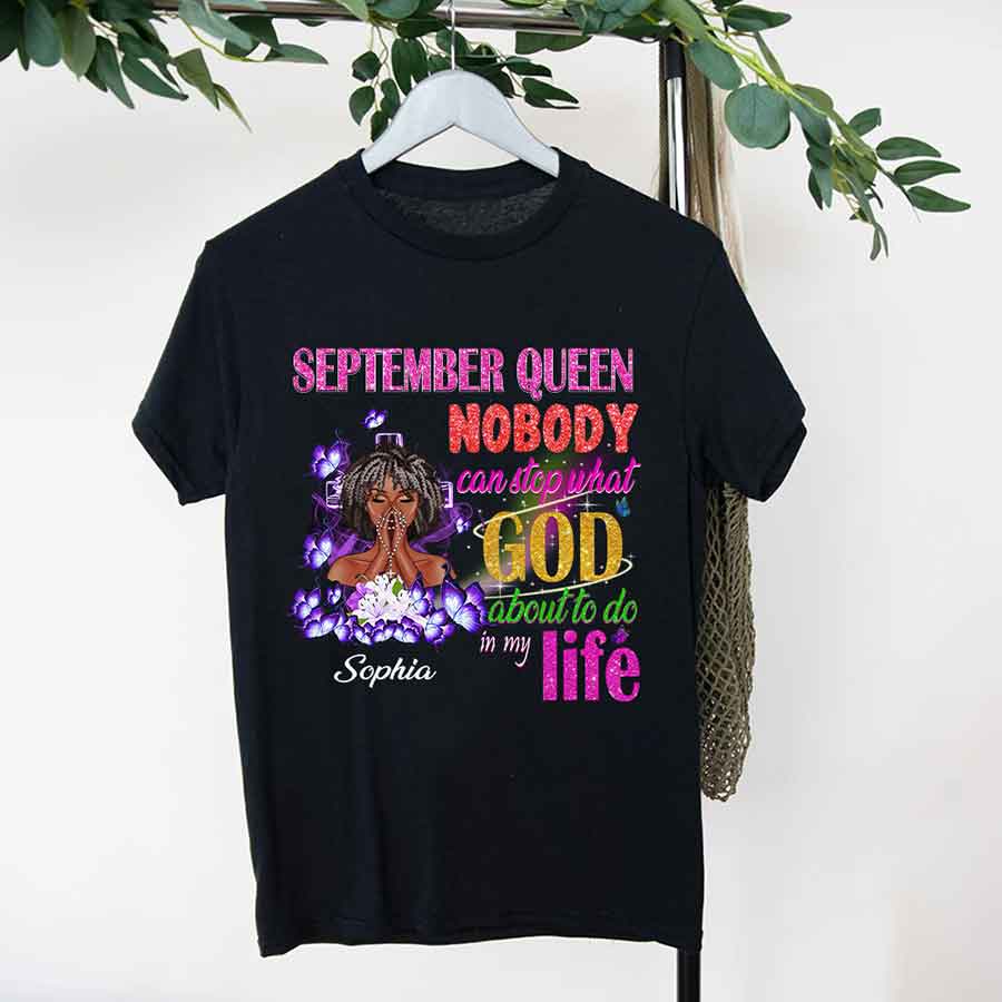 September Birthday Shirt, Custom Birthday Shirt, Queens are Born In September, September Birthday Shirts For Woman, September Birthday Gifts-YPT-HCT