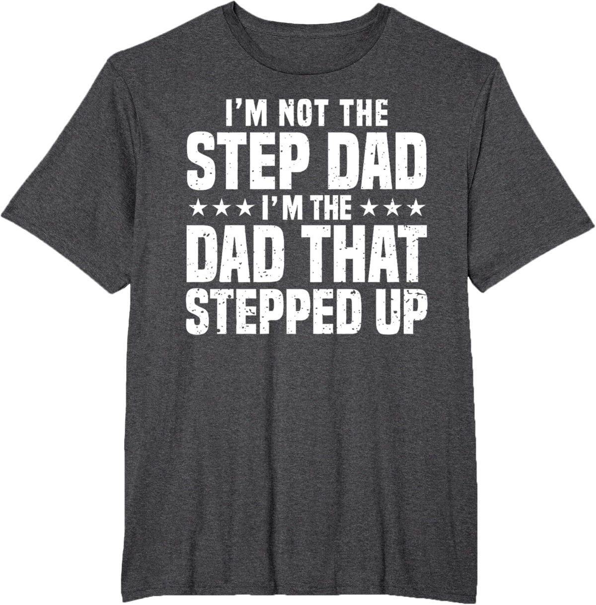 Cool Step Up Dad For Men Father World&#39;s Best Stepdad Ever