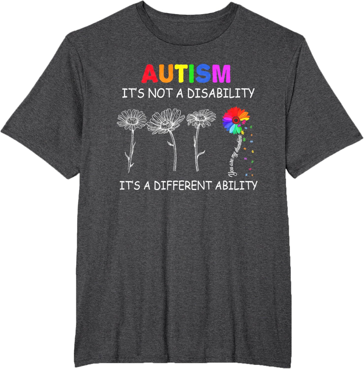 Not a disability its a different ability - Autism Awareness T-Shirt, Black