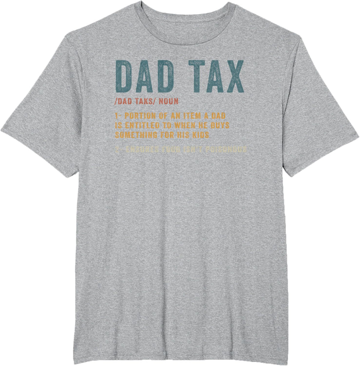 Vintage Dad Tax Definition Men Funny Father&#39;s Day