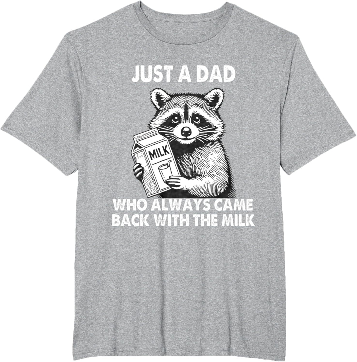 Just a dad who always came back with the milk father&#39;s day