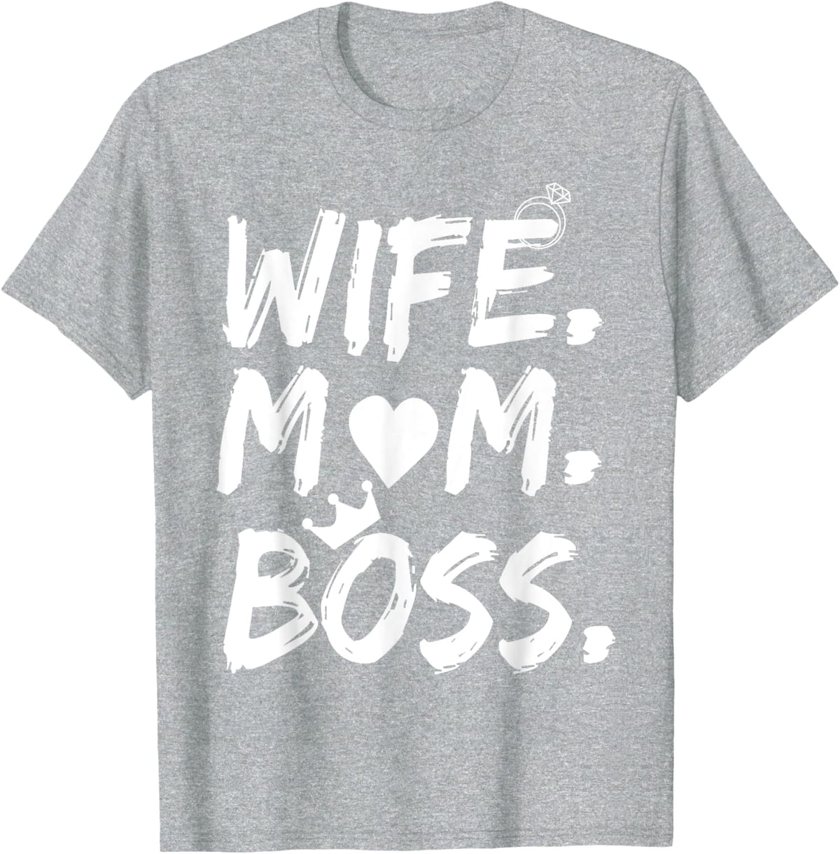 T-shirt for Wife Mom Boss Funny Mother&#39;s Day Mother Shirt
