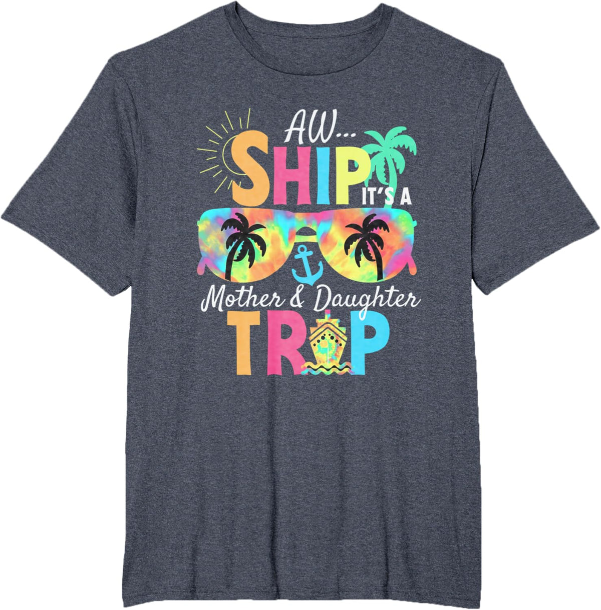 Mother Daughter Cruise Mom Daughter Vacation Mother&#39;s Day Mother Shirt