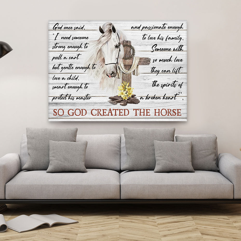 So God Created The Horse Canvas With Frame