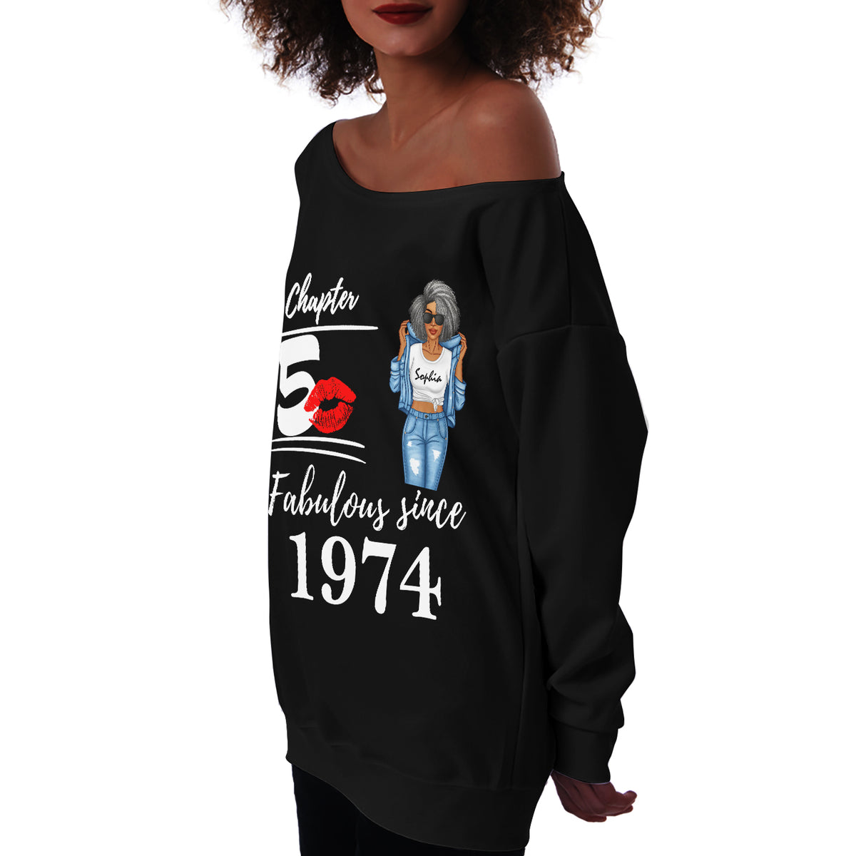 Women's Off-Shoulder Sweatshirt, Chapter 50, Fabulous Since 1974 50th Birthday Unique T Shirt For Woman - TLQ