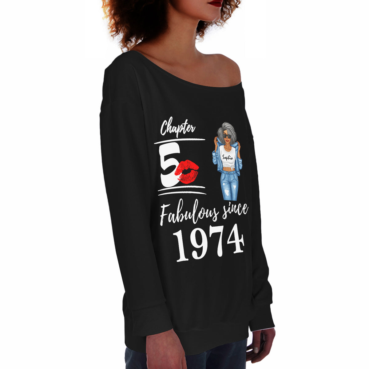 Women's Off-Shoulder Sweatshirt, Chapter 50, Fabulous Since 1974 50th Birthday Unique T Shirt For Woman - TLQ