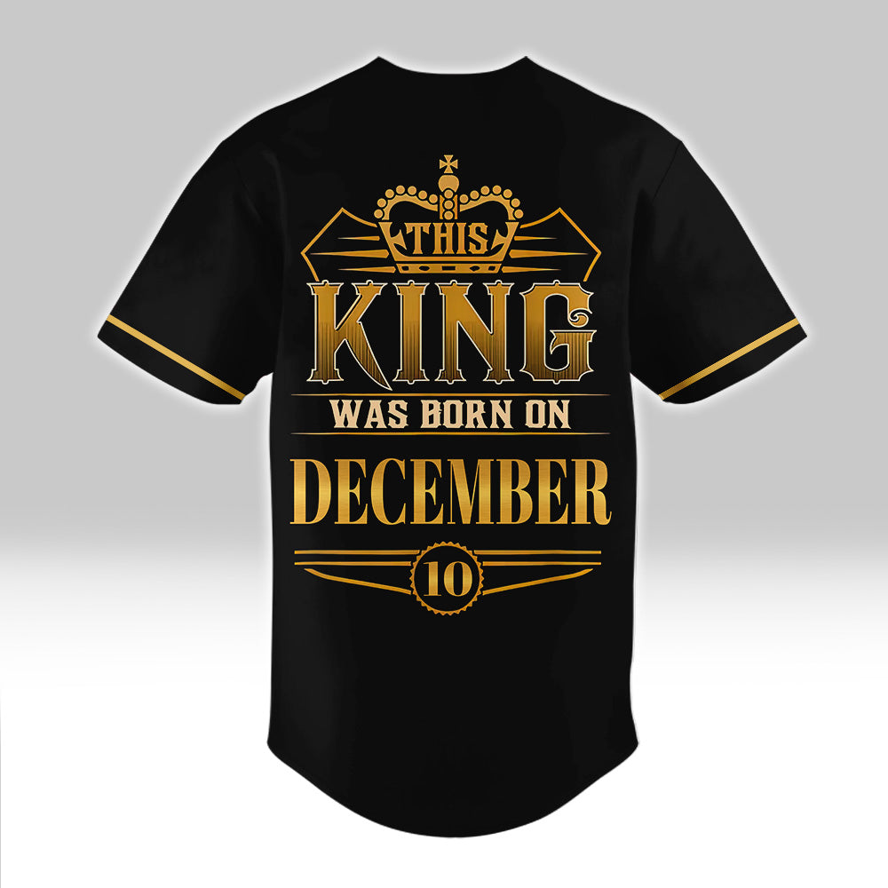 Custom Baseball Jerseys, A King Was Born In December Baseball Jersey Shirt For December Man