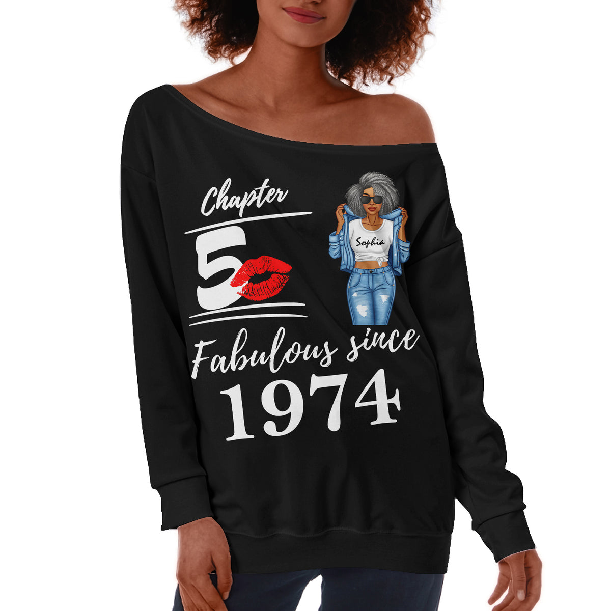 Women's Off-Shoulder Sweatshirt, Chapter 50, Fabulous Since 1974 50th Birthday Unique T Shirt For Woman - TLQ