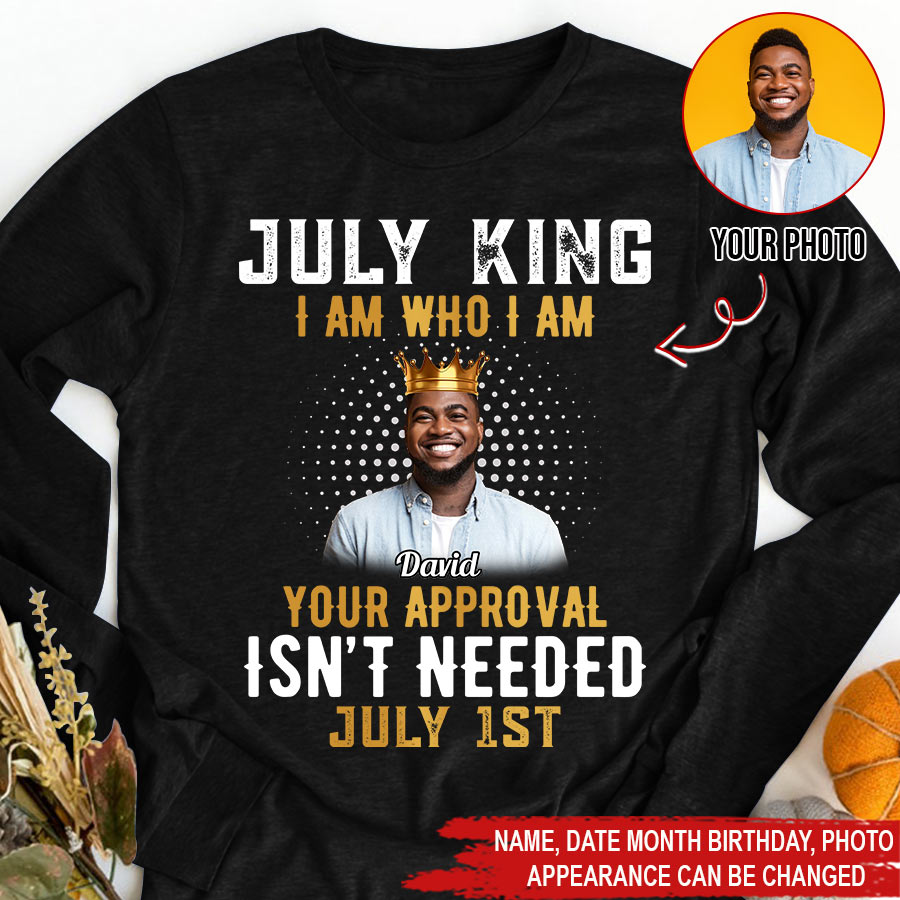 July Birthday Shirt, Custom Birthday Shirt, A Black King Was Born In July, July Birthday Shirts For Man
