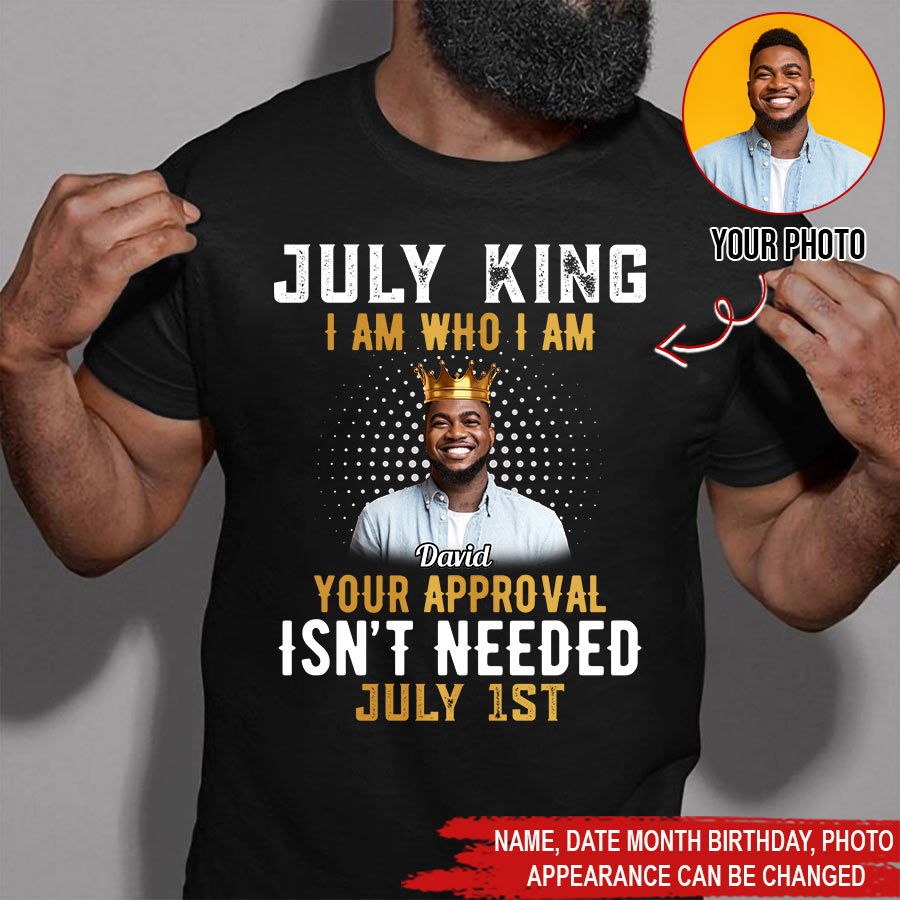 July Birthday Shirt, Custom Birthday Shirt, A Black King Was Born In July, July Birthday Shirts For Man