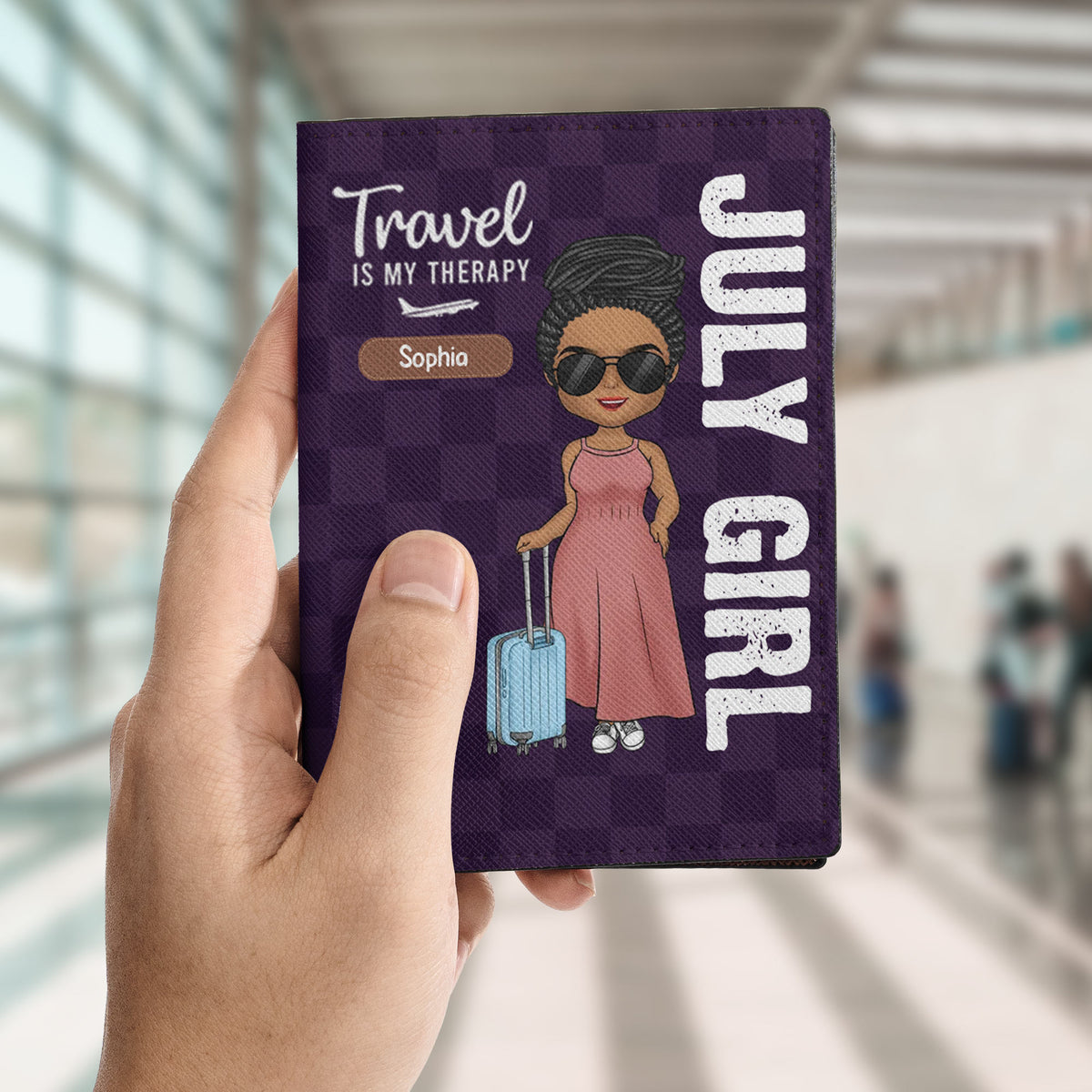 Personalized Passport Cover, Customized Gifts For July Girls, Living My Best Life, Best Gift For Friend, July Girls