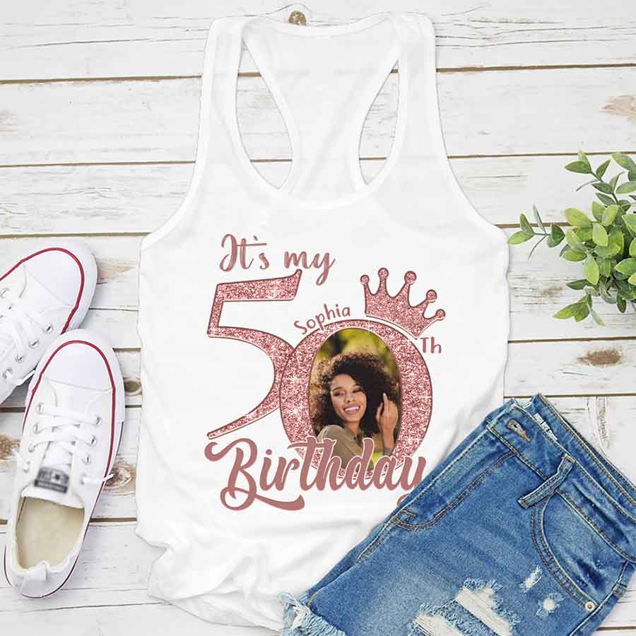 50th Birthday Unique T Shirt For Woman, Custom Birthday Shirt, Her Gifts For 50 Years Old, Custom Picture Tee, Personalized Birthday Shirt-YPT-HCT