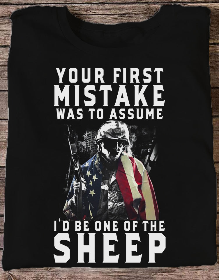 Your First Mistake Veteran T-shirt