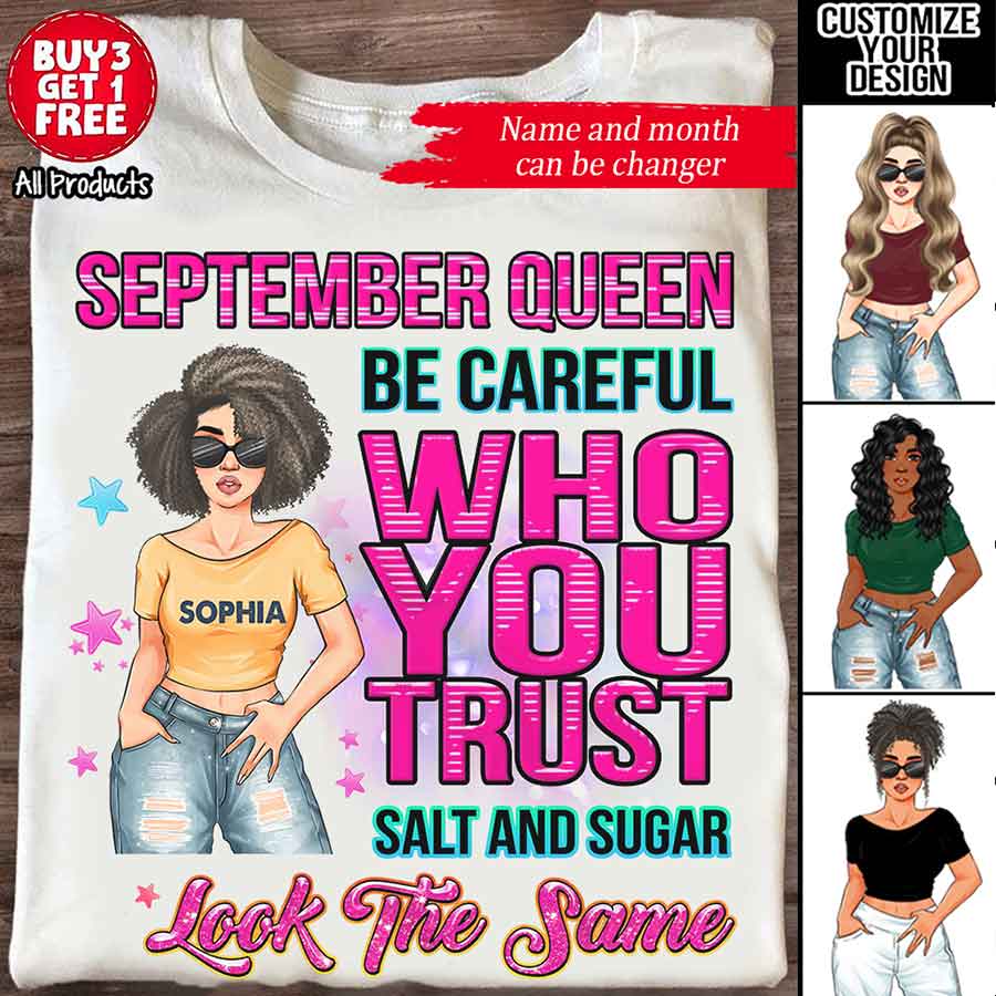 September Birthday Shirt, Custom Birthday Shirt, Queens Born In September, September Birthday Shirts For Woman, September Birthday Gifts, September Is My Birthday Month, Yep The Whole Month-YPT-HCT