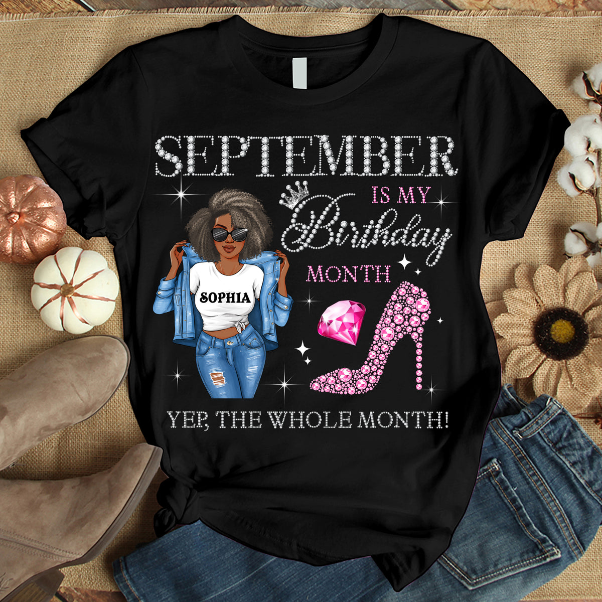 September Birthday Shirt, Custom Birthday Shirt, Queens Born In September, September Birthday Shirts For Woman, September Birthday Gifts, September Is My Birthday Month, Yep The Whole Month-YPT-HMT