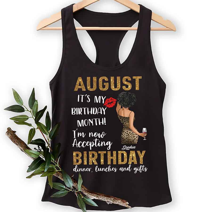 Custom August Birthday Shirt For Woman, Queens Are Born In August Gifts, It&#39;s My Birthday Month, Melanin Afro Woman Shirt, Black Girl Tee, Afro Queen Gift-YPT-ALK