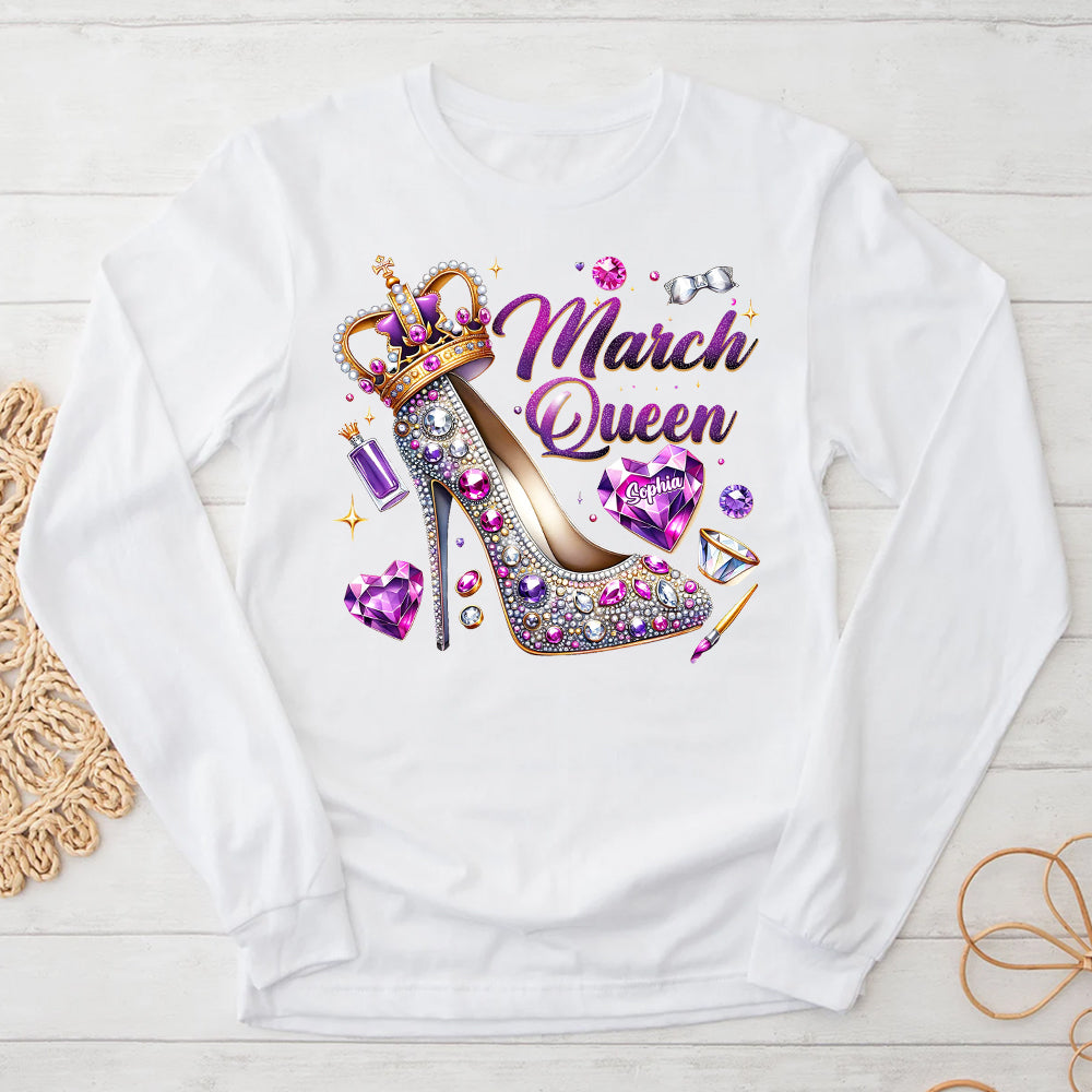March Birthday Shirt, Custom Birthday Shirt, Queens was Born In March, March Birthday Shirts For Woman, March Birthday Gifts-YPT-ALK