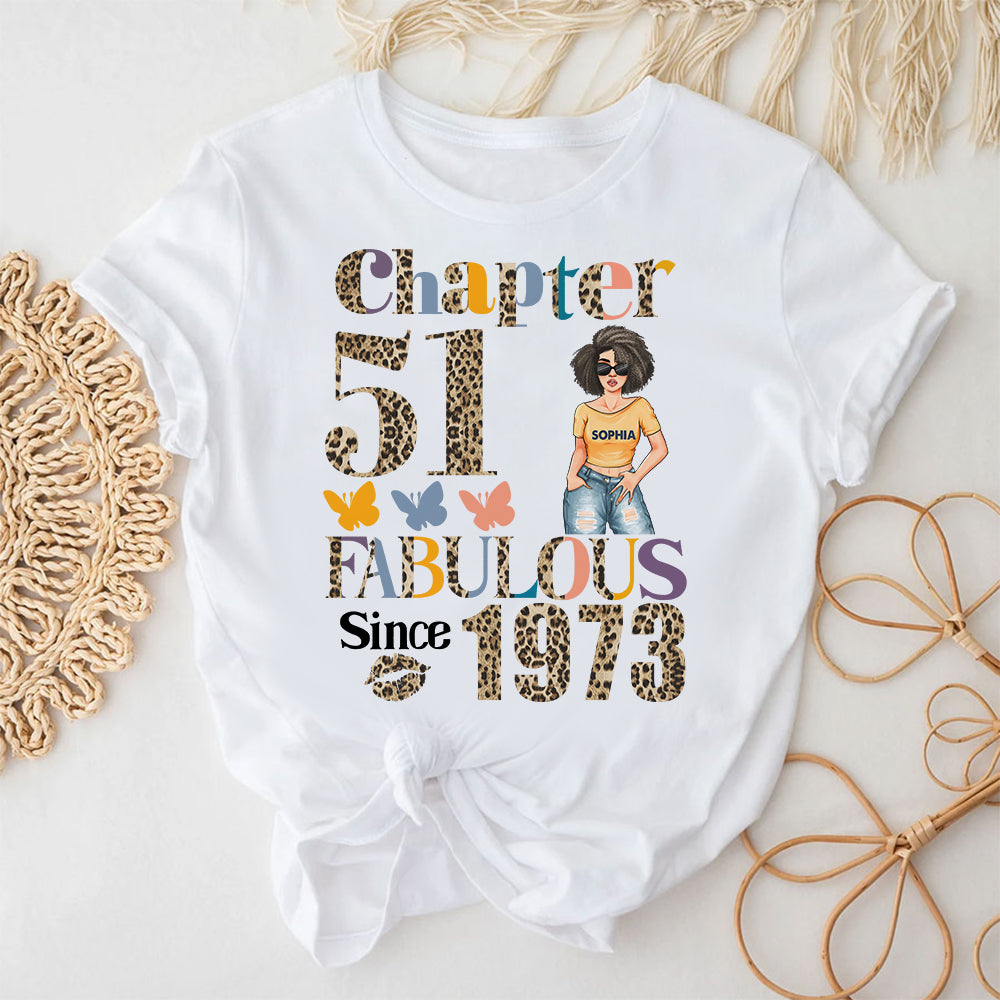 Chapter 51, Fabulous Since 1973 51st Birthday Unique T Shirt For Woman, Custom Birthday Shirt, Her Gifts For 51 Years Old , Turning 51 Birthday Cotton Shirt - YPT-HCT