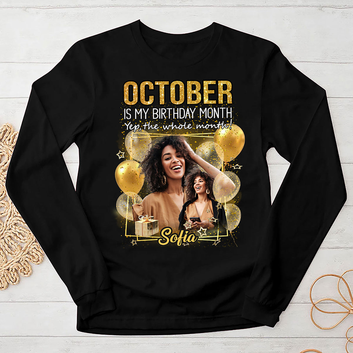 Custom Face Photo October Birthday Shirt, Custom Birthday Shirt, Queens are Born In October, October Birthday Shirts For Woman, October Birthday Gifts-YPT-HMT
